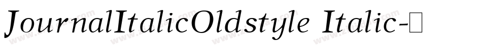 JournalItalicOldstyle Italic字体转换
